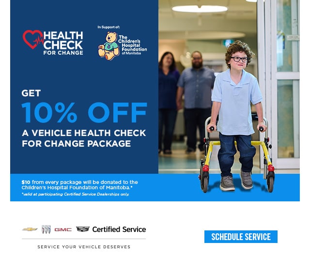 Boy with walker promotes "Health Check for Change" offering 10% off vehicle check; benefits Children's Hospital Foundation.