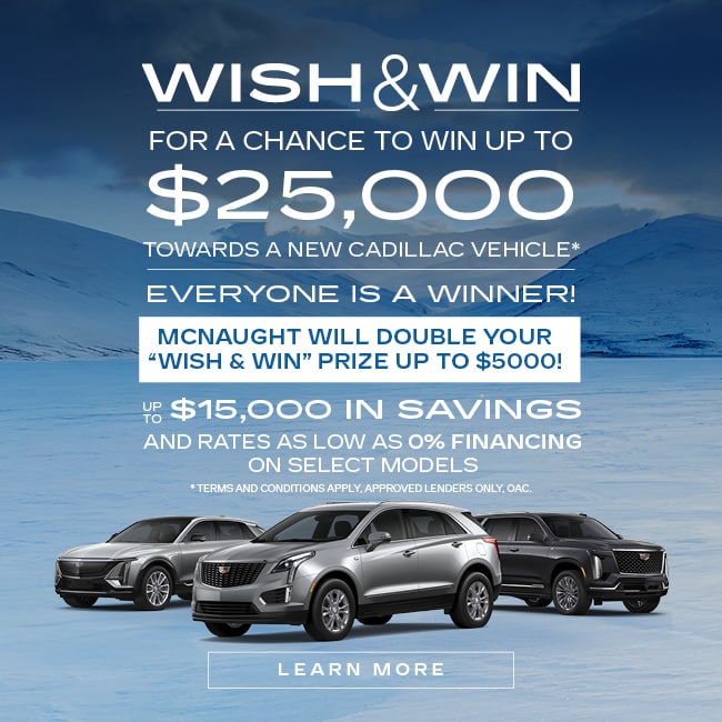 Cadillac promotion: chance to win $25,000, savings up to $15,000, 0% financing on select models. Models shown on snowy backdrop.